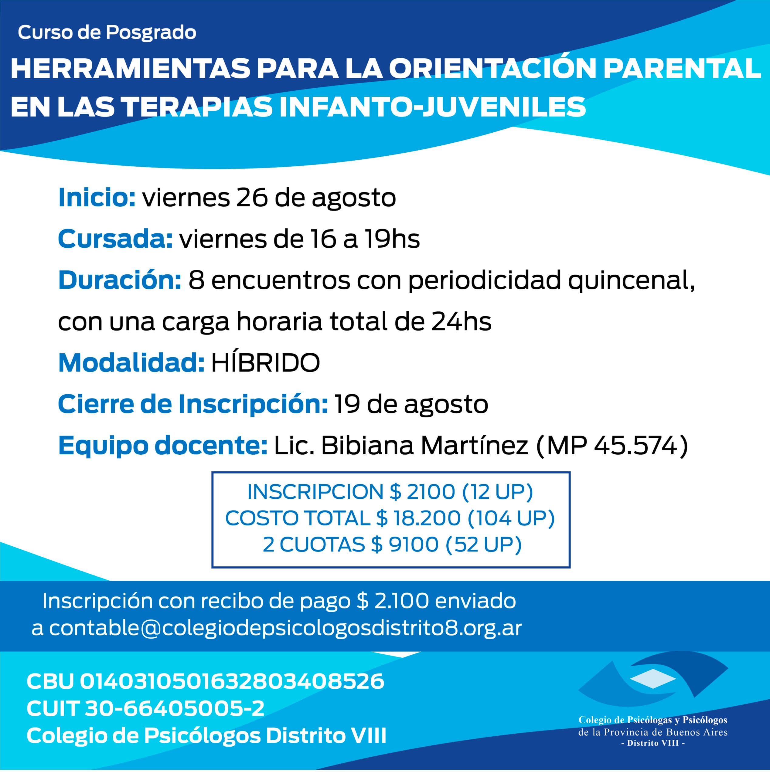 Curso de Posgrado: HERRAMIENTAS PARA LA ORIENTACIÓN PARENTAL EN LAS TERAPIAS INFANTO-JUVENILES