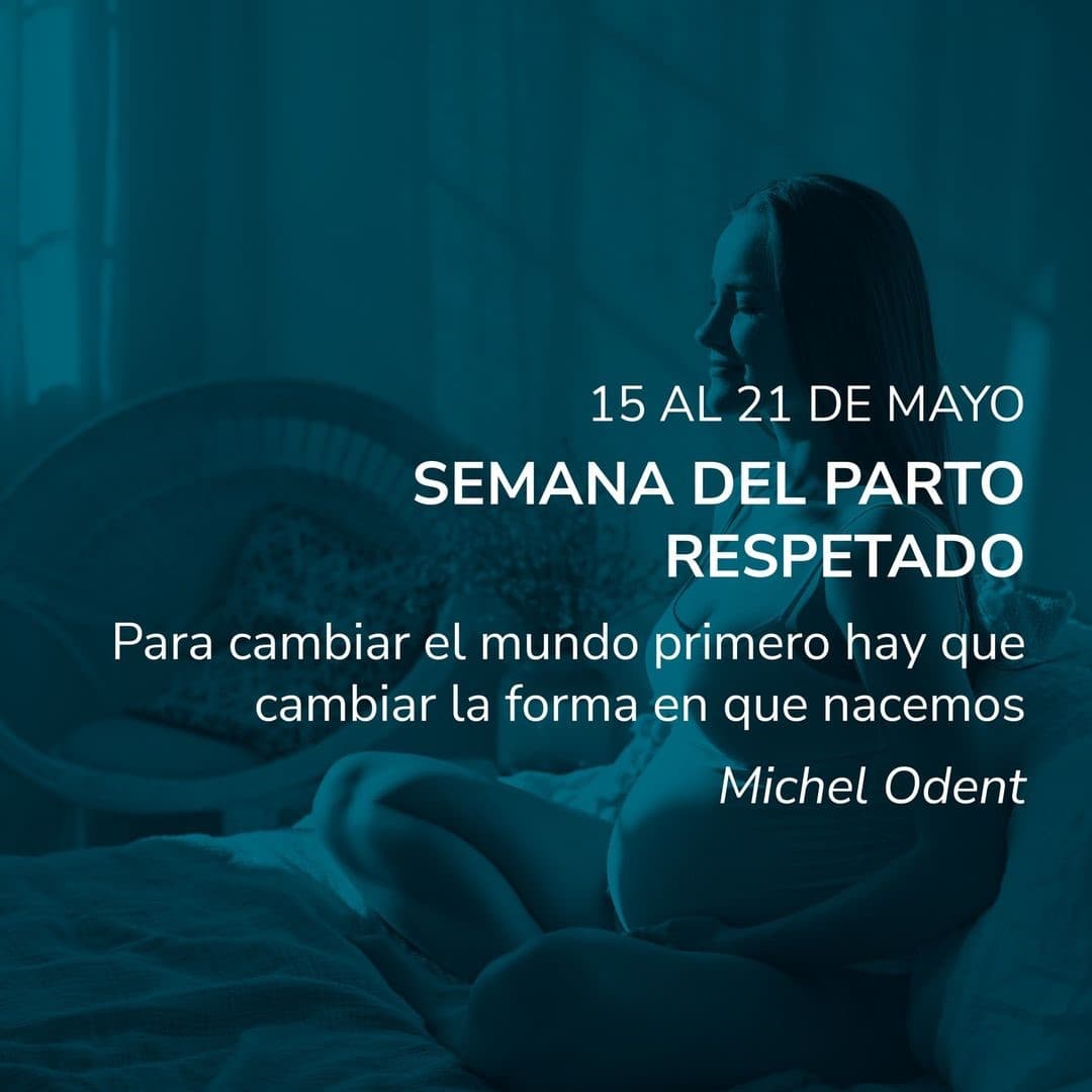 La Semana del Parto Respetado