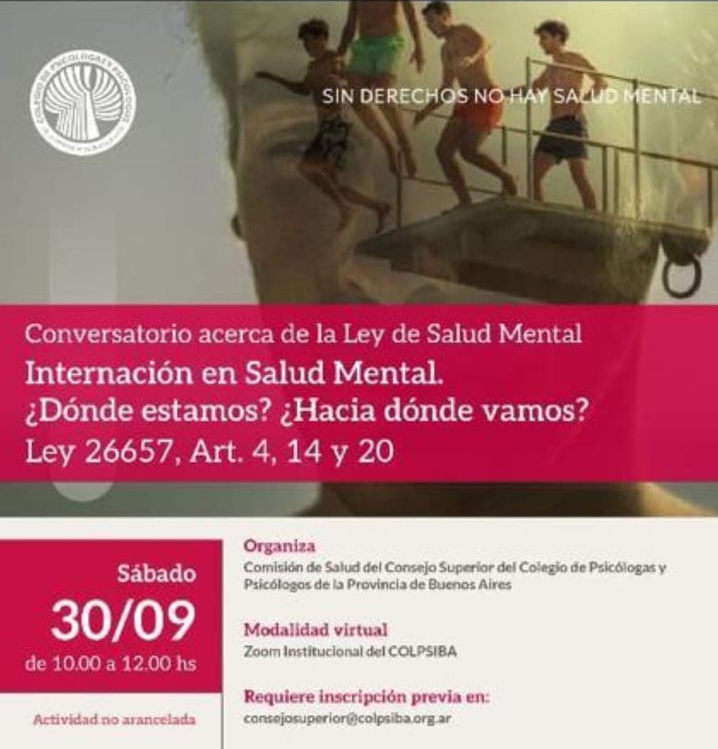 “Creemos y defendemos estos ámbitos valiosos de debate de la ley de Salud Mental”