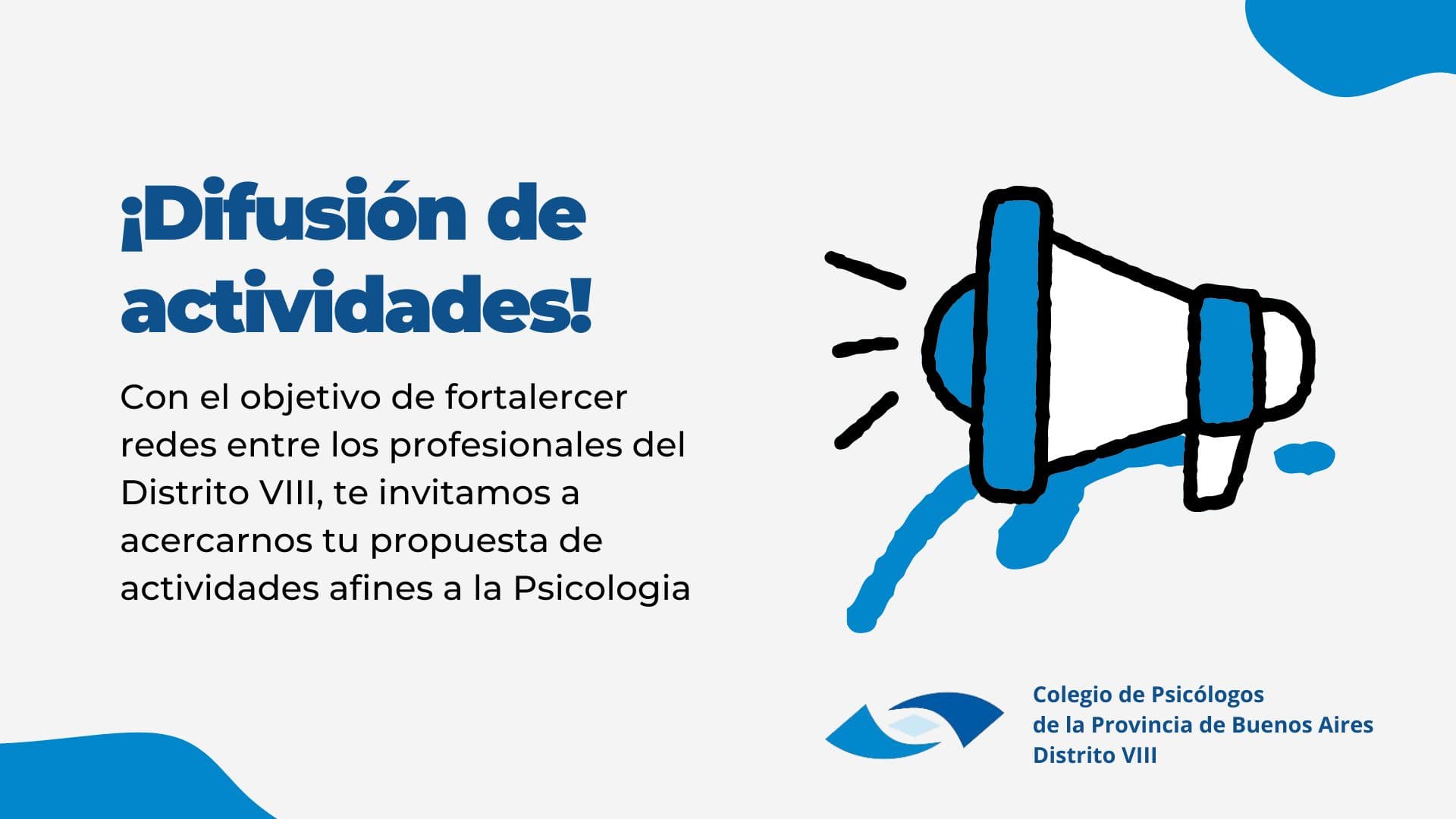 Difusión de Actividades en el Distrito VIII