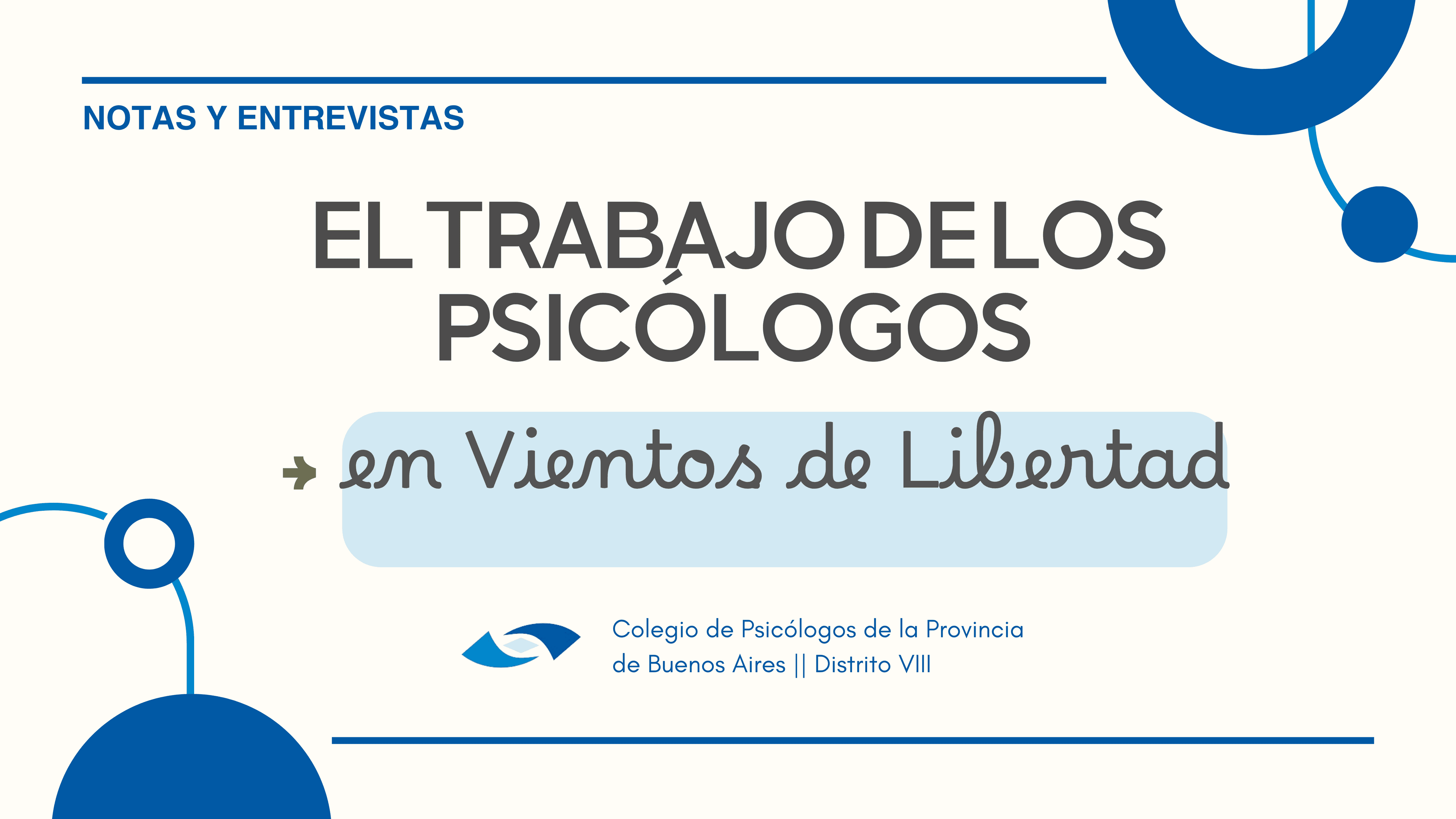 El trabajo de los psicólogos en Vientos de Libertad