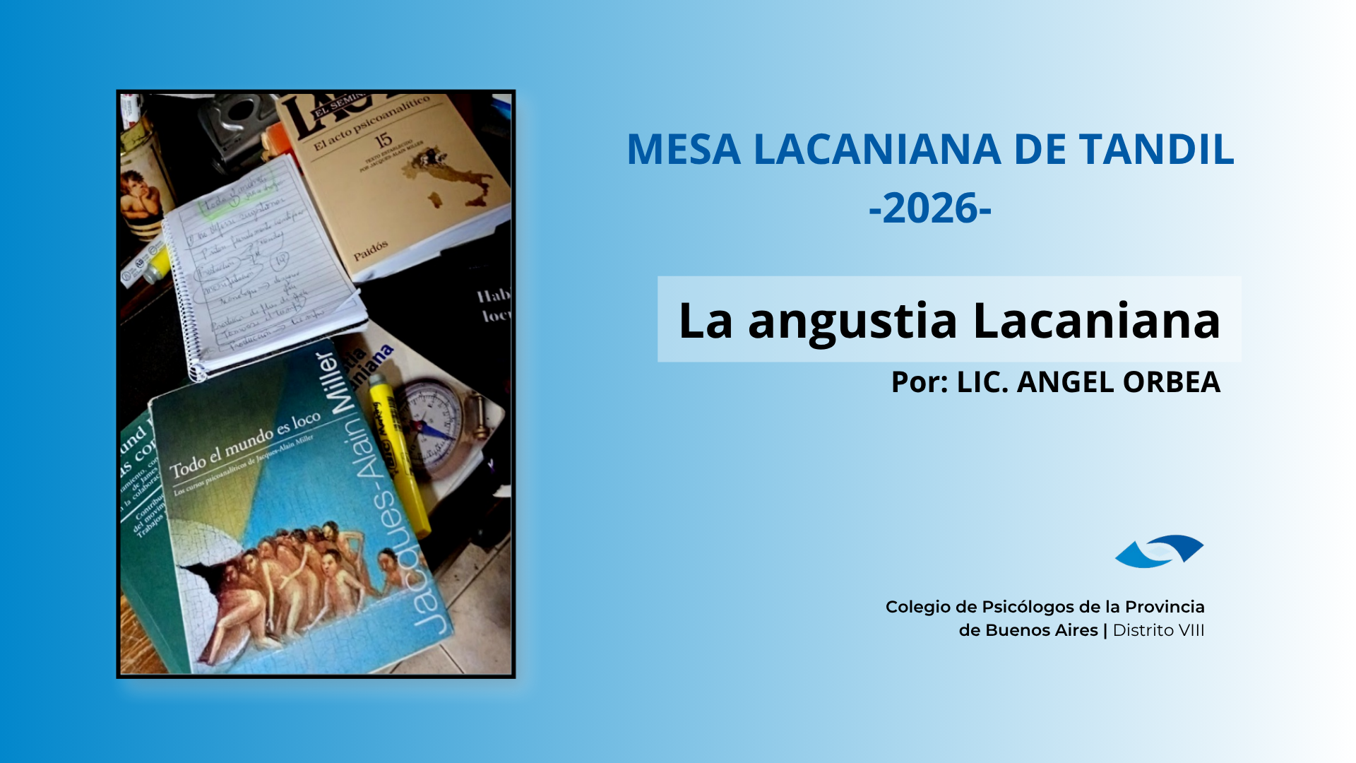 La angustia lacaniana – MLdT 2026